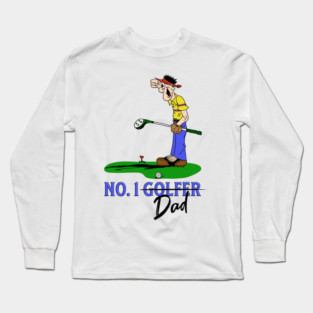 No. 1 Golfer Dad Long Sleeve T-Shirt