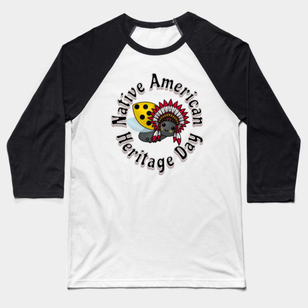 Native American Heritage Day Ladybug Baseball T-Shirt by HolidayBug