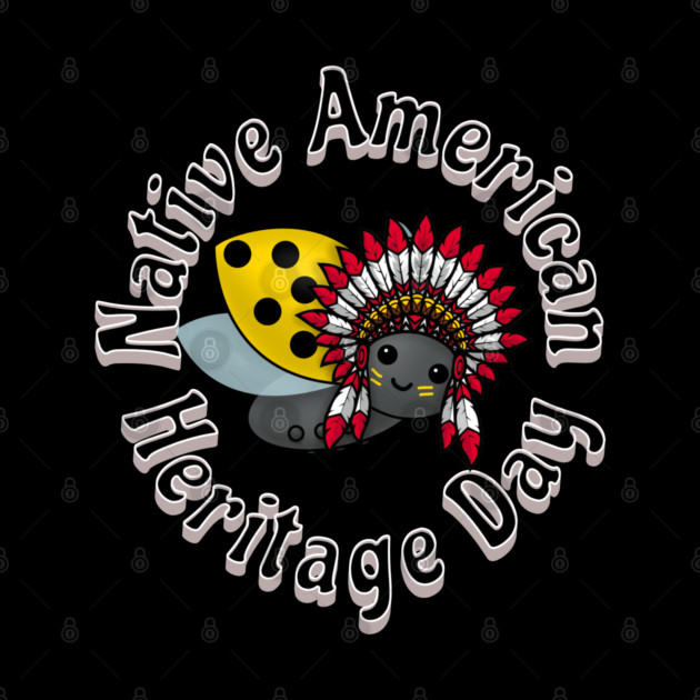 Native American Heritage Day Ladybug by HolidayBug