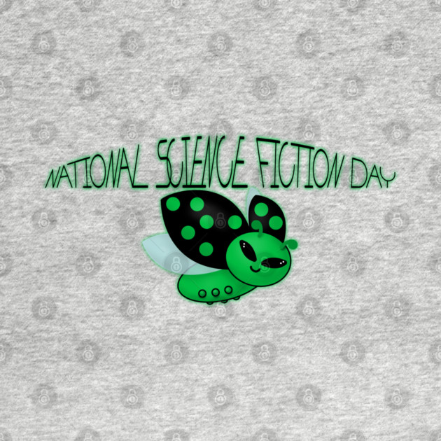 National Science Fiction Day by HolidayBug