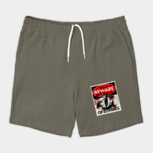 Beware of Zombies Sign Shorts