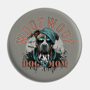 Grunge Dog Mom Pin