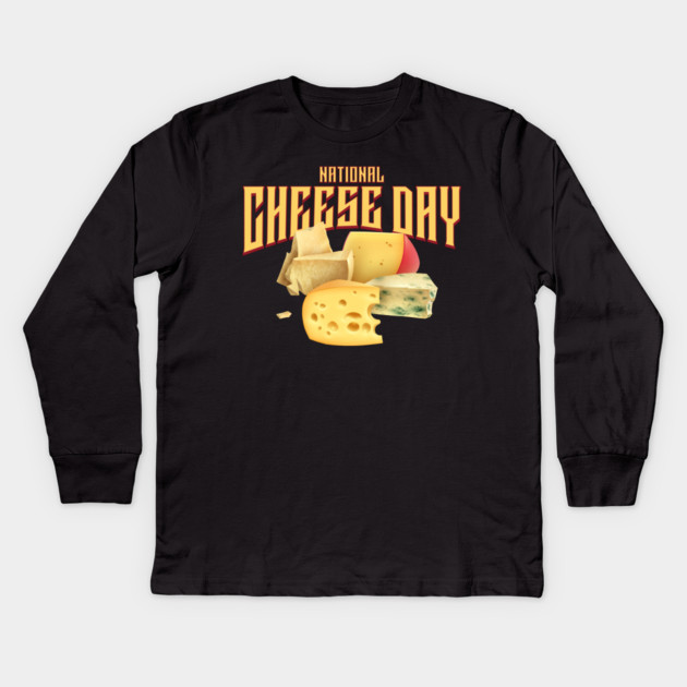 National Cheese Day Kids Long Sleeve T-Shirt by HolidayBug
