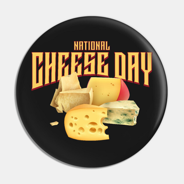 National Cheese Day Pin by HolidayBug