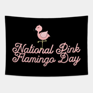 National Pink Flamingo Day, cute cartoon flamingo Tapestry