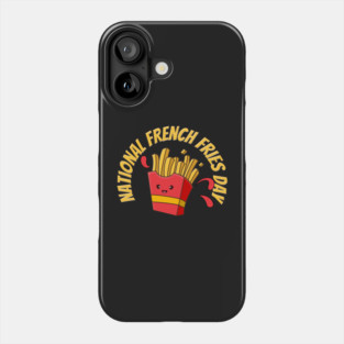 National French Fries Day Phone Case