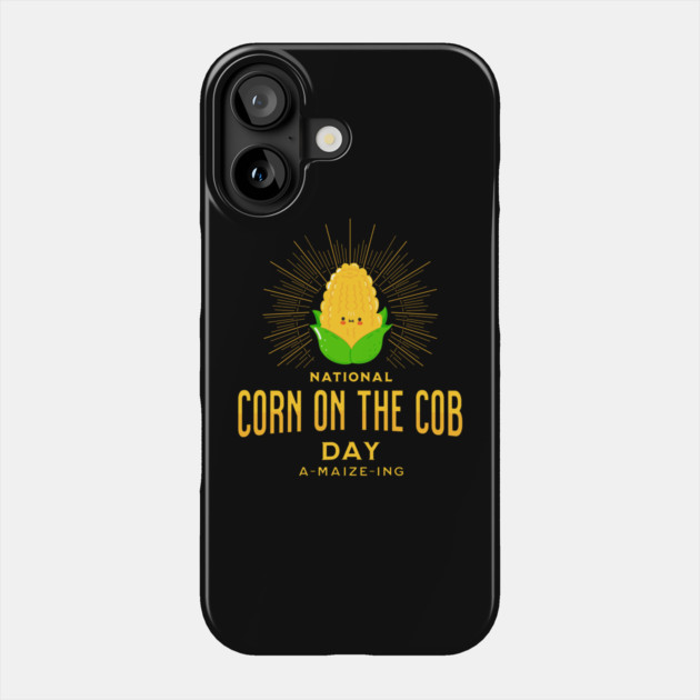 National Corn on the Cob Day Phone Case by HolidayBug