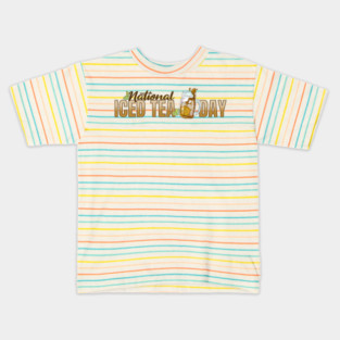 National Iced Tea Day Kids T-Shirt