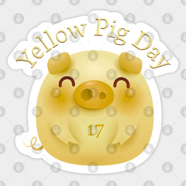 Yellow Pig Day, 17 Sticker by HolidayBug