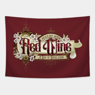 Vintage Sign Red Wine Day Tapestry