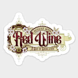 Vintage Sign Red Wine Day Sticker