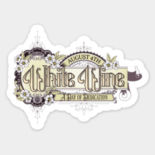Vintage Sign White Wine Day Sticker