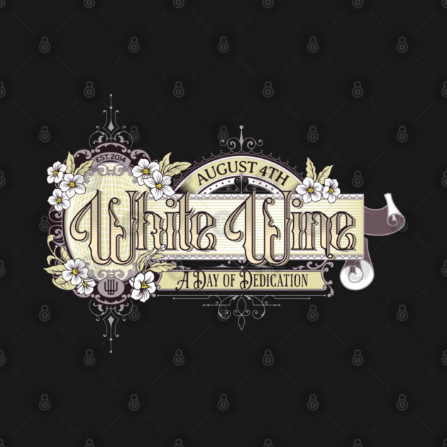 Vintage Sign White Wine Day by HolidayBug