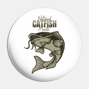 National Catfish Month Pin