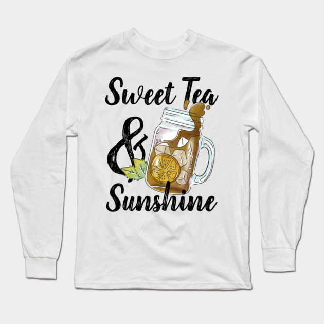 Sweet Tea and Sunshine Long Sleeve T-Shirt by HolidayBug