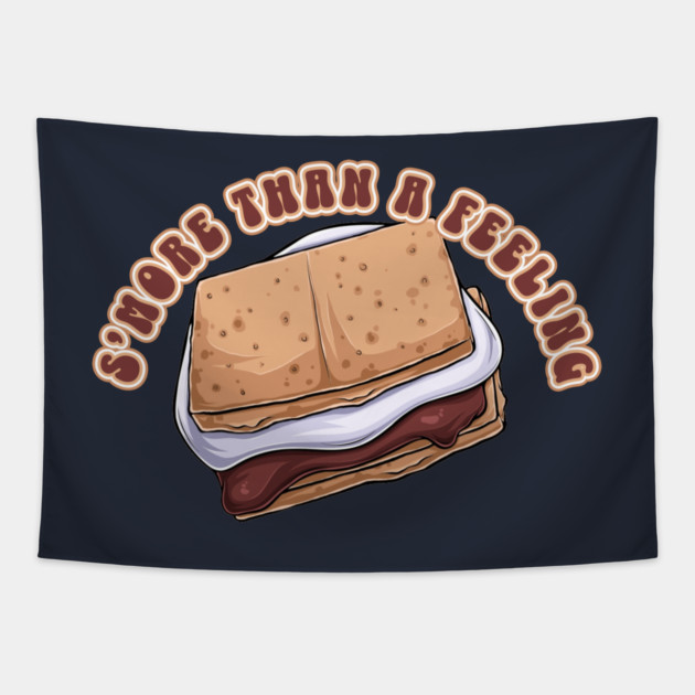 S’mores Than A Feeling food pun Tapestry by HolidayBug
