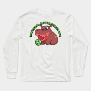 National Watermelon Day, hippo Long Sleeve T-Shirt