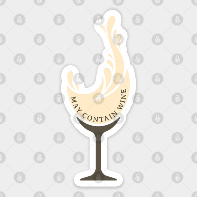 May Contain Wine, white Sticker by HolidayBug