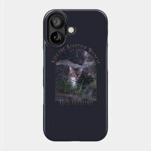 Save the Scottish Wildcat Phone Case