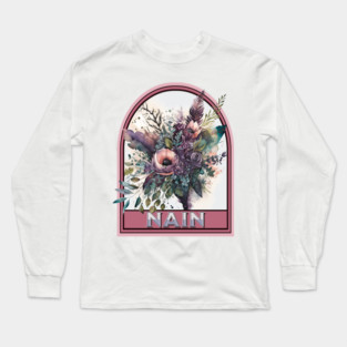 Nain Vintage Floral Grandmother Long Sleeve T-Shirt