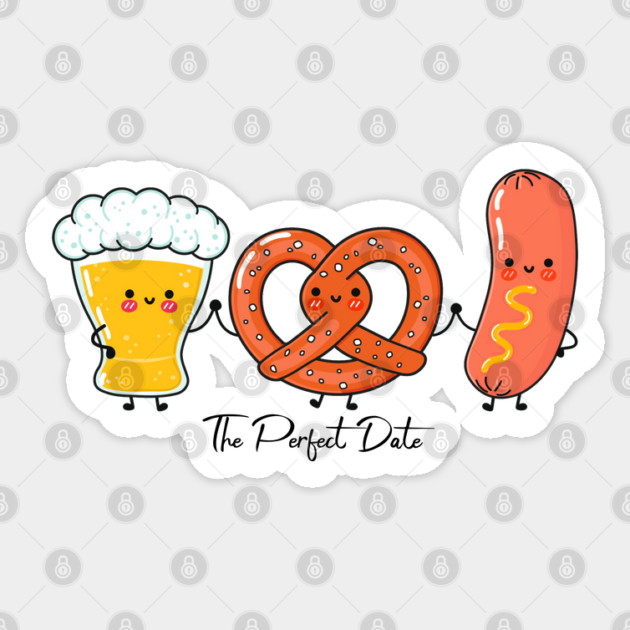 Beer, Pretzel Brats, The Perfect Date Sticker by HolidayBug