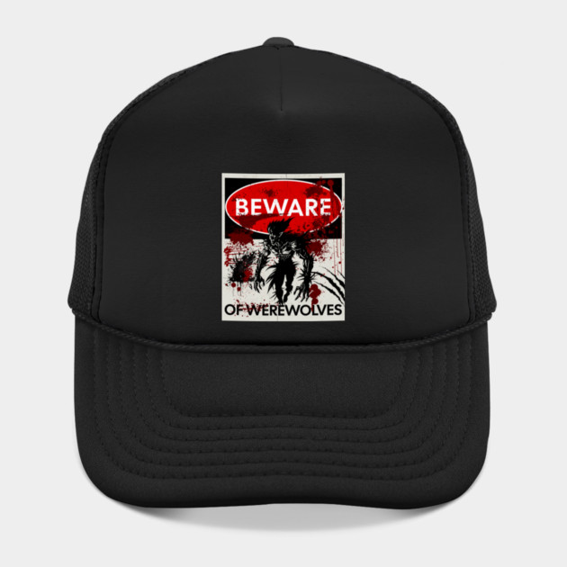 Beware of Werewolves sign by HolidayBug