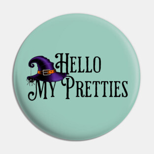 Hello My Pretties, Witch Hat Pin