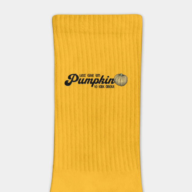 Thanksgiving Let's Give them Something to Talk About by HolidayBug