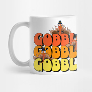 Gobble Thanksgiving Turkey Mug