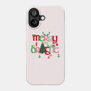 Merry and Bright Christmas Phone Case