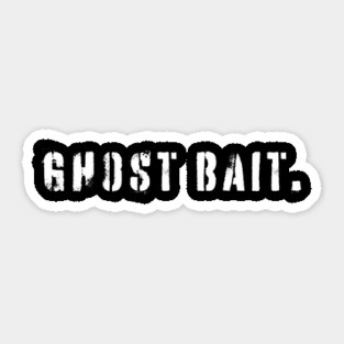 Funny Paranormal Ghost Bait Sticker