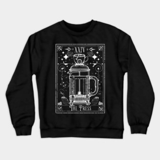 The French Press Coffee Tarot Card Crewneck Sweatshirt