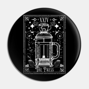 The French Press Coffee Tarot Card Pin