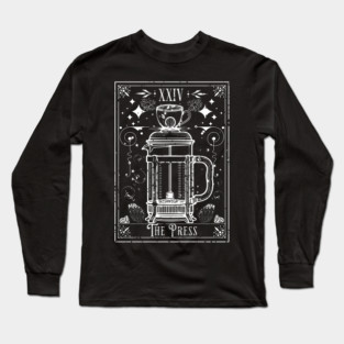 The French Press Coffee Tarot Card Long Sleeve T-Shirt