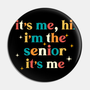 Class of 2024 Senior Gifts Funny Seniors 2024 Pin