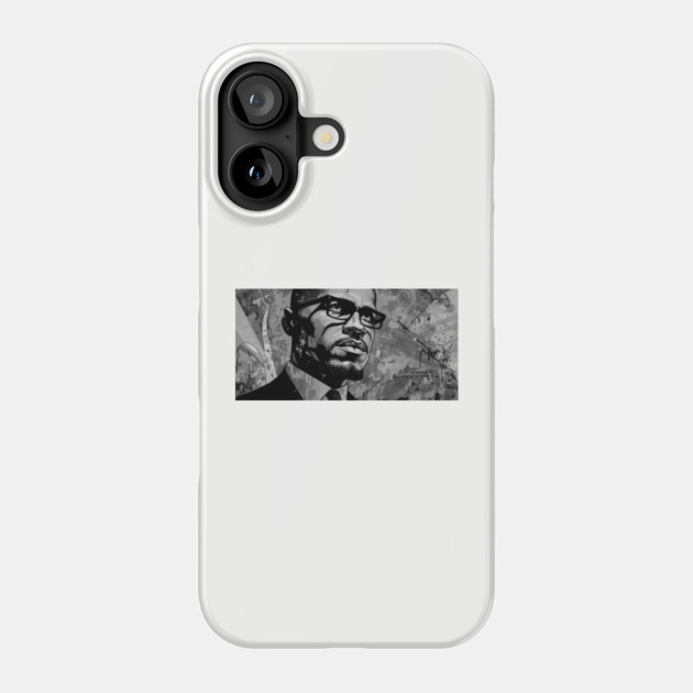 Malcolm X Art Phone Case by UrbanLifeApparel