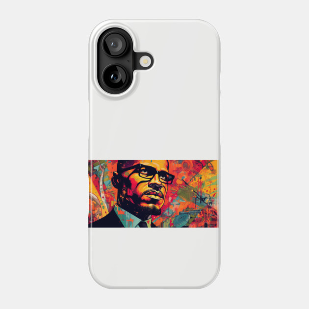 Malcolm X - Color Art Poster Phone Case by UrbanLifeApparel