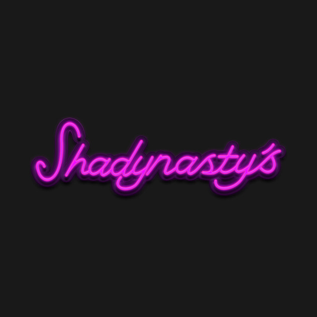 Shadynasty's by DankyDevito