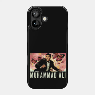 Muhammad Ali - Float like a Butterfly Phone Case