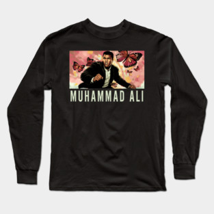 Muhammad Ali - Float like a Butterfly Long Sleeve T-Shirt