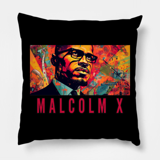 Malcolm X - Black History Pillow by UrbanLifeApparel