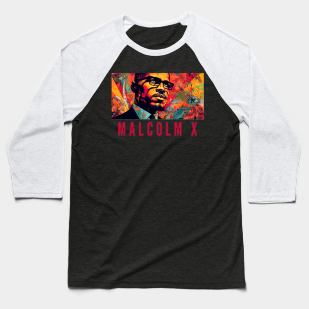 Malcolm X - Black History Baseball T-Shirt by UrbanLifeApparel