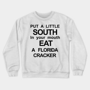 Florida Cracker Crewneck Sweatshirt