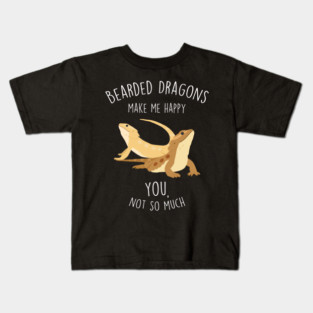 Bearded Dragons Make Me Happy Kids T-Shirt