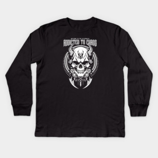 ADDICTED TO CHAOS Kids Long Sleeve T-Shirt