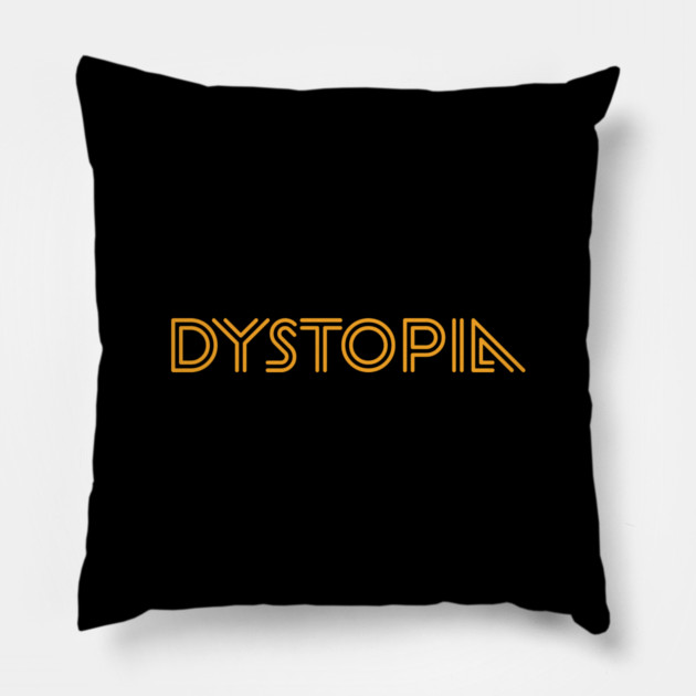DYSTOPIA Pillow by artslaves
