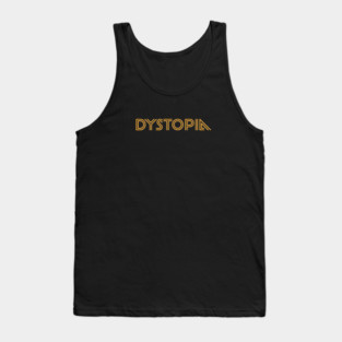 DYSTOPIA Tank Top