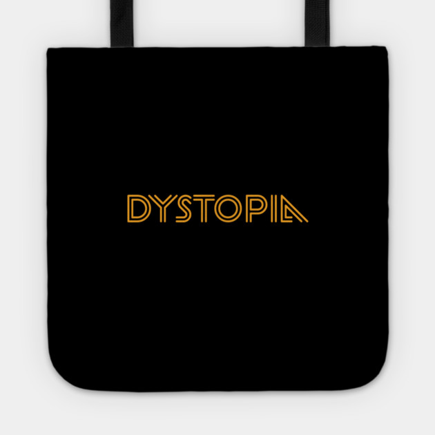 DYSTOPIA Tote by artslaves