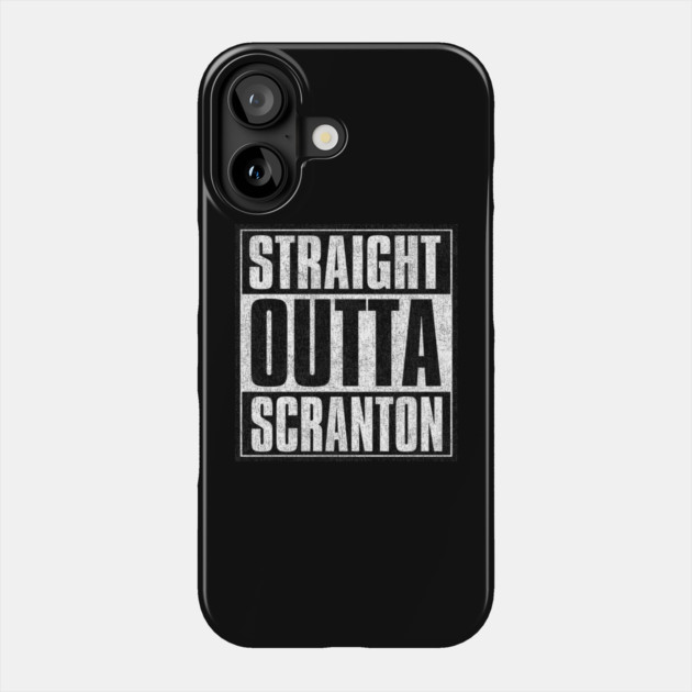 Straight Outta Scranton Phone Case by Tv Moments