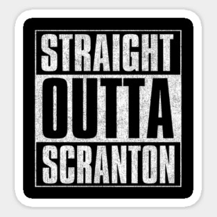 Straight Outta Scranton Magnet